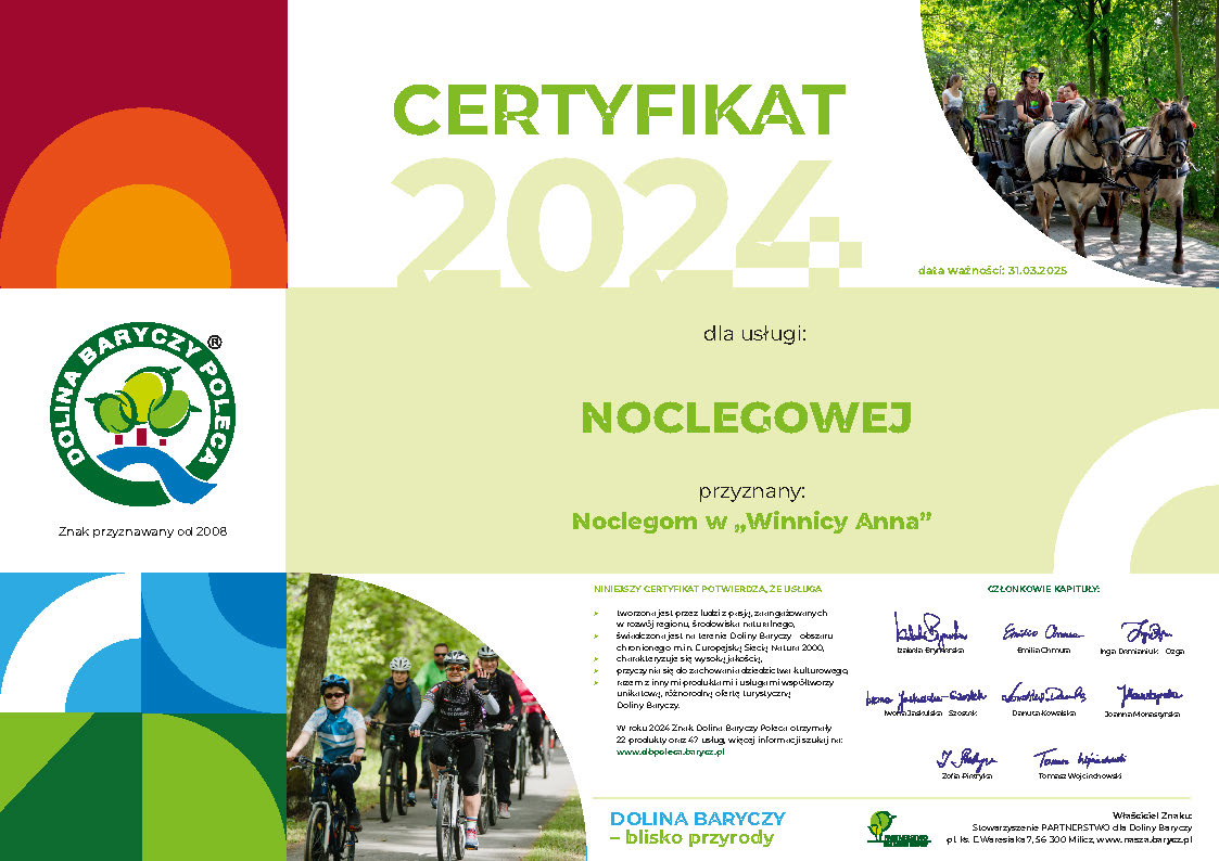 Nasze wina sygnowane są prestiżowym znakiem Dolina Baryczy Poleca. Certyfikat przyznawany jest corocznie